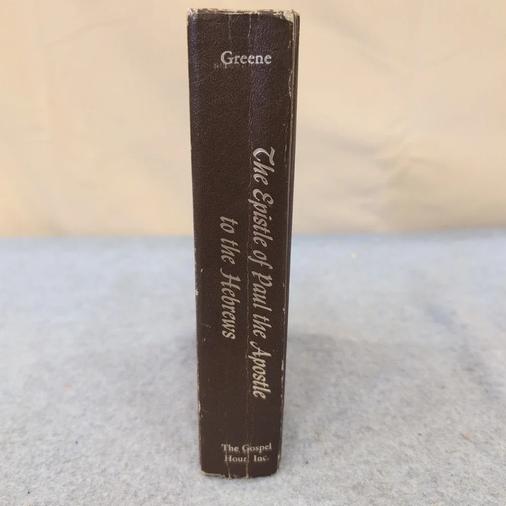 The Epistle of Paul the Apostle to the Hebrews Oliver B Greene Hardcover 1979 - Picture 2 of 4